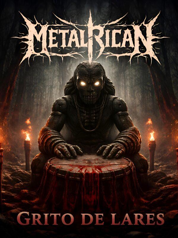 MetalRican Releases Debut Death Metal Single “Grito De Lares”