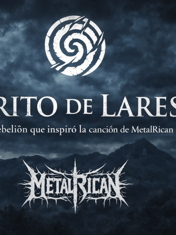 Grito De Lares: The Story Behind MetalRican’s Most Defiant Song